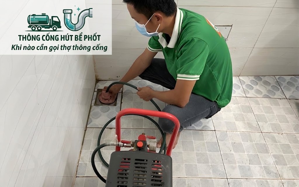 Khi nào cần gọi thợ thông cống